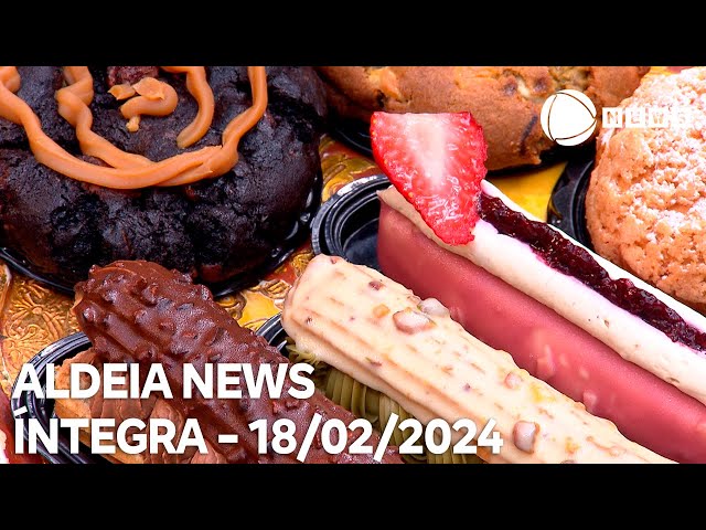 Aldeia News - 18/02/2024