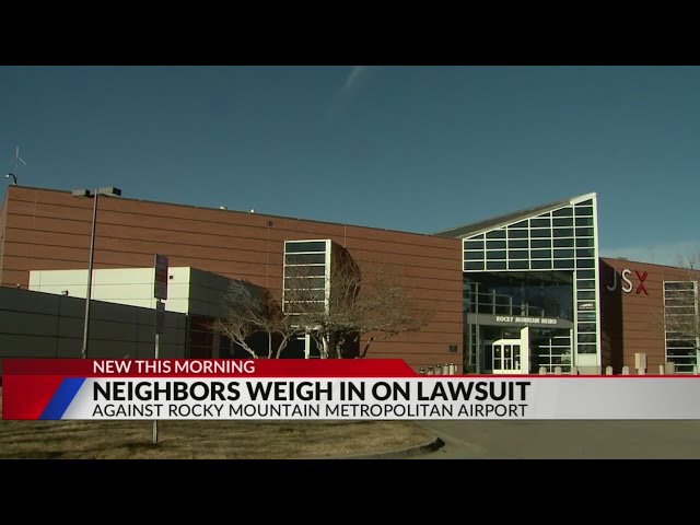 Neighbors weigh in on airport lawsuit