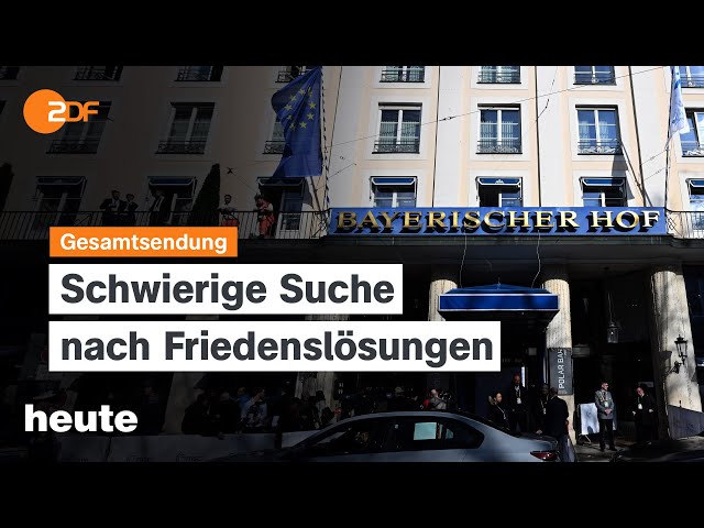 heute 19:00 Uhr vom 18.02.2024 Münchner Sicherheitskonferenz, Ampel-Kritik, Kirchenreform