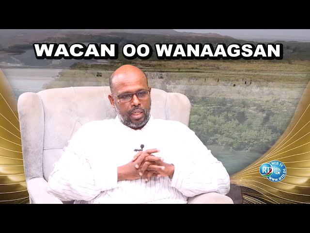 WACAN OO WANAAGSAN - 18/02/2024