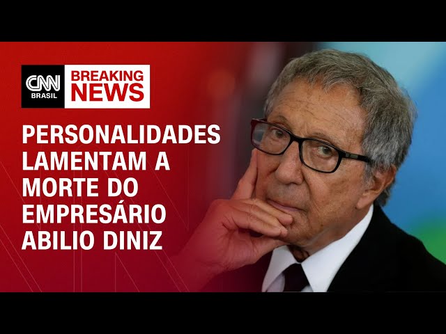 Personalidades lamentam a morte do empresário Abilio Diniz