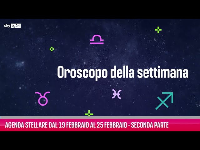 Agenda stellare dal 19 al 25 febbraio - Seconda parte