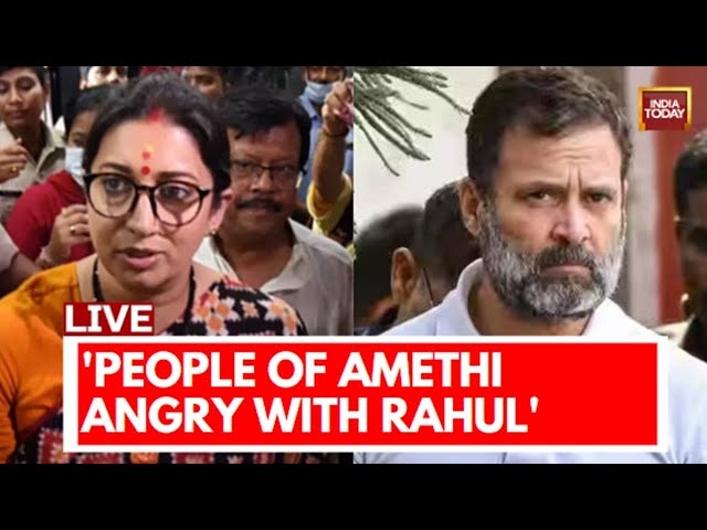 LIVE: Rahul Gandhi In Amethi | Smriti Irani Lashes Out At Rahul Gandhi LIVE | India Today LIVE