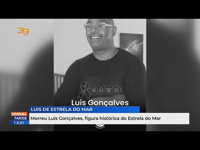 Morreu Luís Gonçalves figura histórica do Estrela do Mar