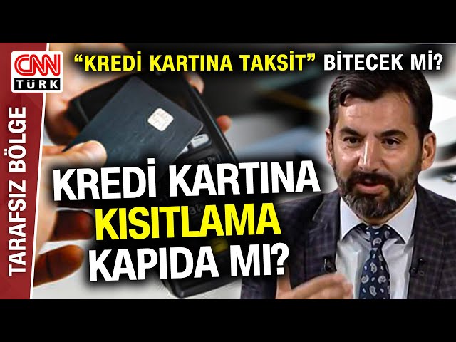 Kredi Kartlarında Frene Nasıl Basılacak? Ekonomist Abdülkadir Develi Değerlendirdi