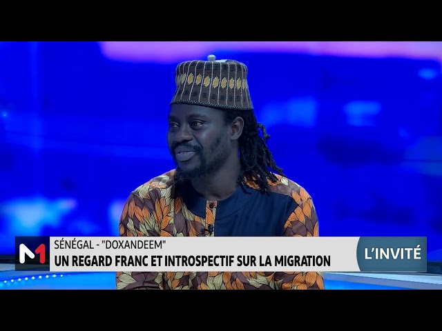 Sénégal- "Doxandeem": un regard franc et introspectif sur la migration