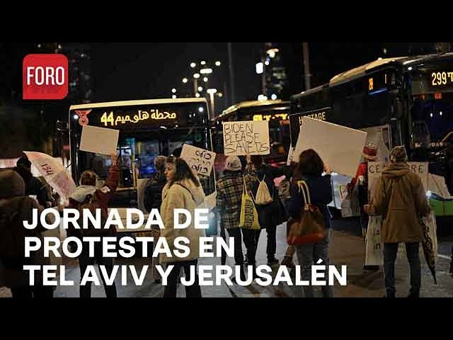 Familiares de rehenes de Hamás protestan en Tel Aviv y Jerusalén - Paralelo 23