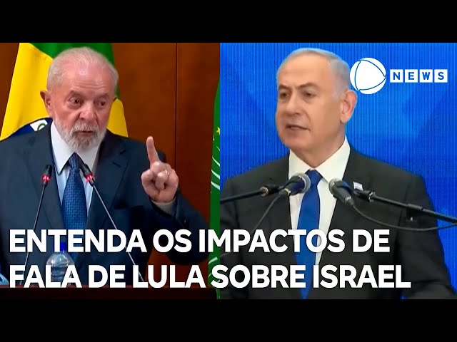 Entenda os impactos da declaração de Lula sobre Israel