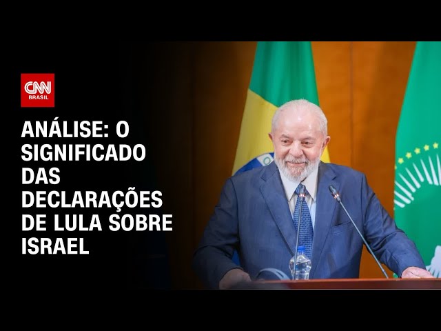 Análise: O significado das declarações de Lula sobre Israel | WW