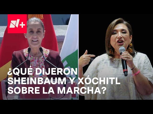 ¿Qué dijeron Xóchitl Gálvez y Claudia Sheinbaum sobre la Marcha por Nuestra Democracia? - En Punto