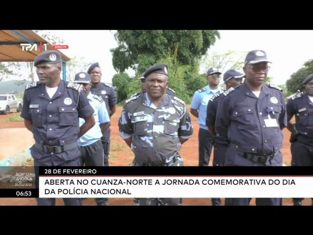 28 de Fevereiro - Aberta no Cuanza-Norte a jornada comemorativa da polícia nacional