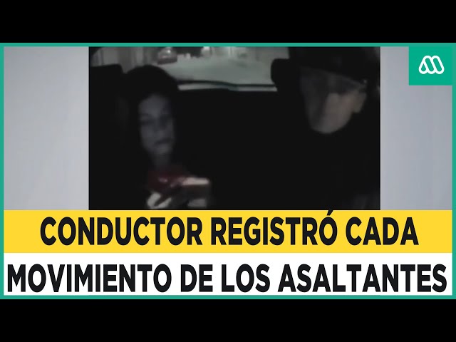 Delincuentes no contaban con que conductor que asaltaron grabó todos sus movimientos