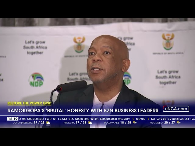 Ramakgopa's 'brutal' honesty with KZN business leaders