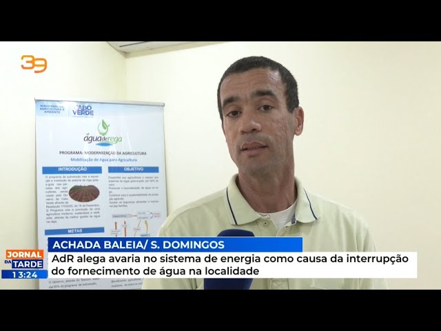 ADR alega avaria no sistema de energia como causa da interrupção do fornecimento água na localidade