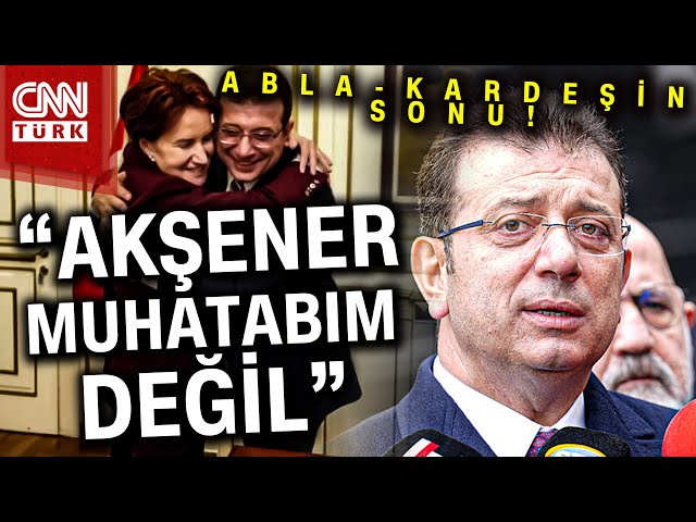 İmamoğlu-Akşener Krizi! Abla-Kardeşten Muhatap Almama Seviyesine Nasıl Gelindi? #Haber