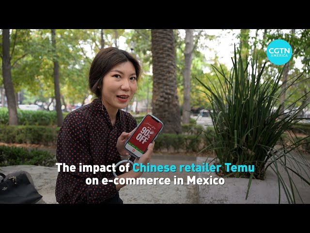 The impact of Chinese retailer Temu on e-commerce in Mexico