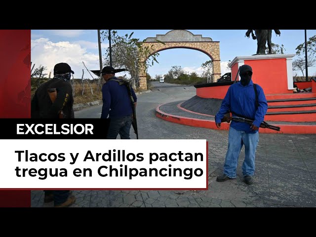 Los Ardillos y Los Tlacos acuerdan cesar violencia en Chilpancingo