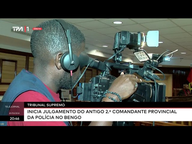 Tribunal Supremo inicia julgamento do antigo 2.º Comandante Provincial da Polícia no Bengo