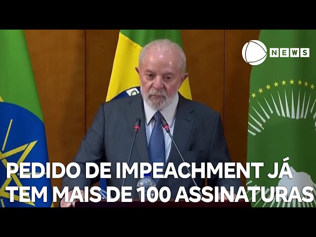 Pedido de impeachment de Lula já tem mais de 100 assinaturas