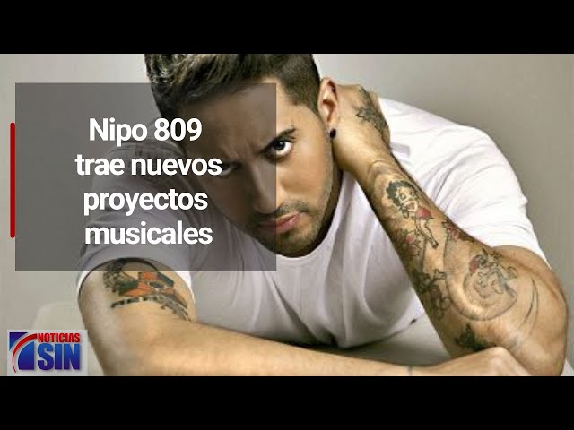 Nipo 809 trae nuevos proyectos musicales