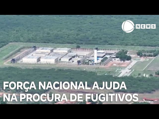 Força Nacional ajuda na procura de fugitivos de presídio em Mossoró