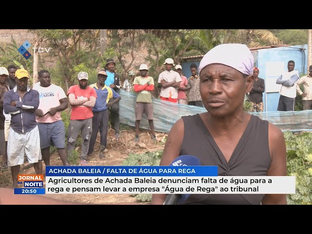 ⁣Agricultores de Achada Baleia denunciam falta de água para a rega