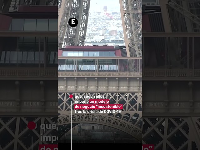 Cierran la Torre Eiffel por huelga de sus trabajadores