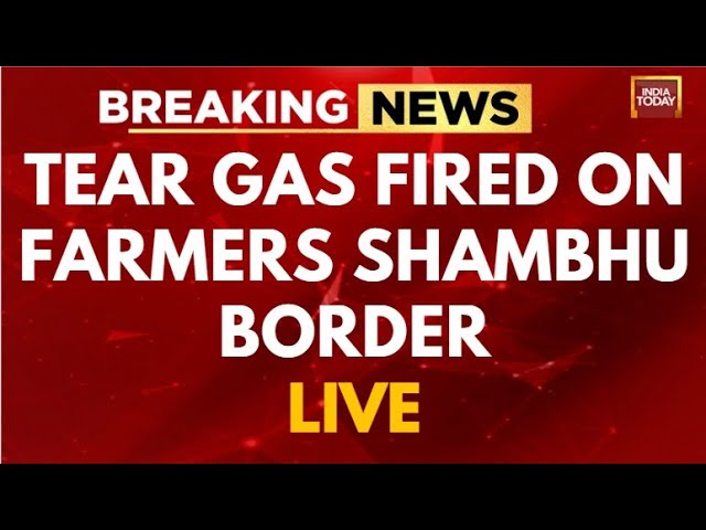 Farmer Protest LIVE: Tear Gas Fired On Farmers At Shambhu Border | Delhi Chalo Farmers Protest LIVE