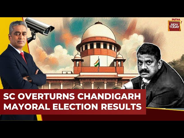 Rajdeep Sardesai LIVE: SC Verdict On Chandigarh Mayor Poll | Arvind Kejriwal News LIVE | INDIA TODAY