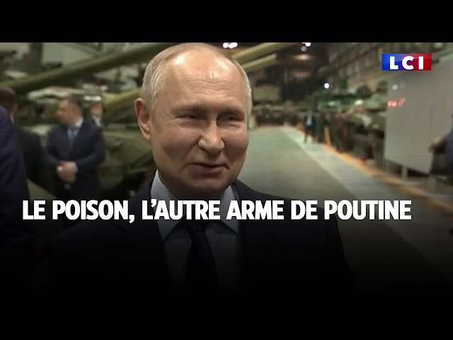 Le poison, l'autre arme de Poutine