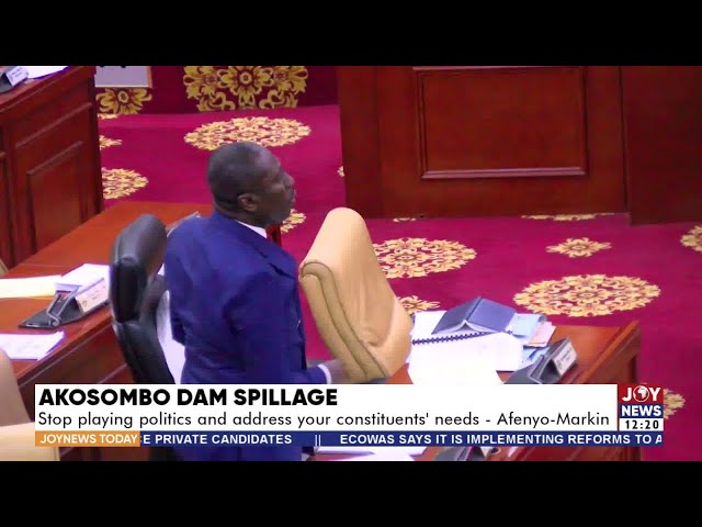 Akosombo Dam Spillage: Stop playing politics and address your constituents' needs - Afenyo-Mark