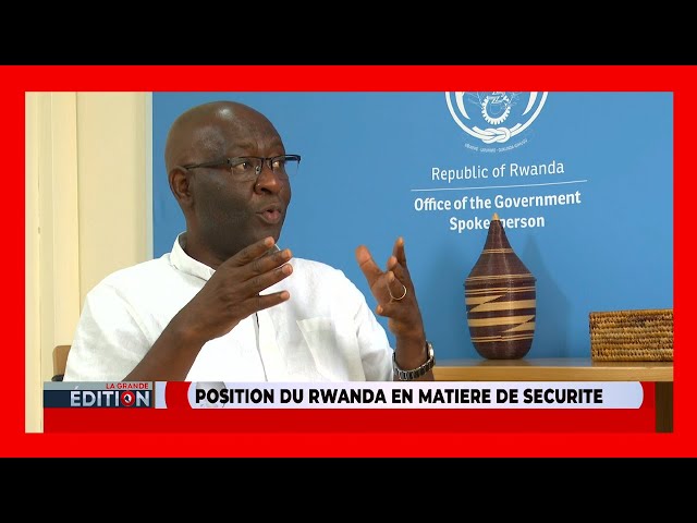 “Le Gouv. Congolais a toujours voulu résoudre ce problème par la force" - selon le Gouv. Rwanda