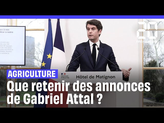 Agriculteurs : Que faut-il retenir des annonces de Gabriel Attal ?