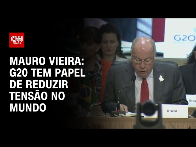 Mauro Vieira: G20 tem papel de reduzir tensão no mundo | BASTIDORES CNN