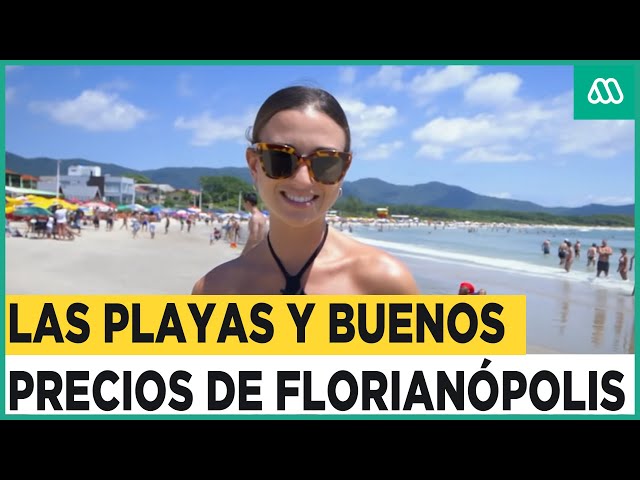 Viajar X Menos | Las cálidas aguas de Florianópolis que seducen a los chilenos