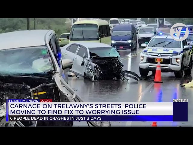 Carnage on Trelawny's Streets; Police Moving to Find fix to Worrying Issue | TVJ News