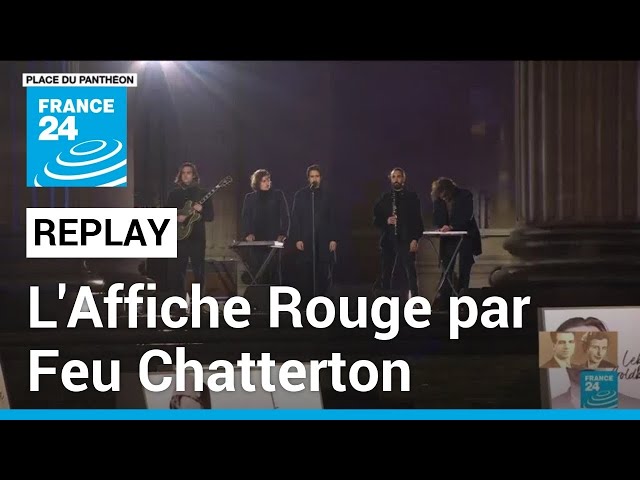 L'Affiche Rouge par Feu Chatterton lors de l'entrée de Missak et Mélinée Manouchian au Pan