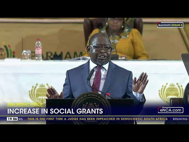 2024 Budget Speech | Social grants get an increase and no increase in general fuel levy