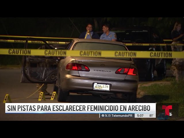 No descartan que ataque que cobró la vida de mujer era contra su acompañante