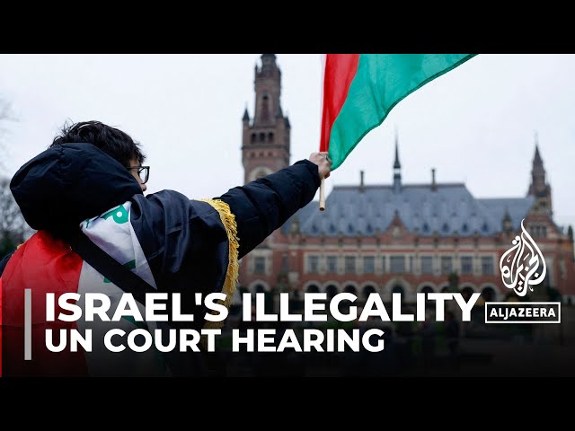 UN court hears arguments on illegality of Israel's occupation of Palestinian territories
