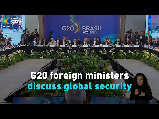 G20 foreign ministers discuss global security