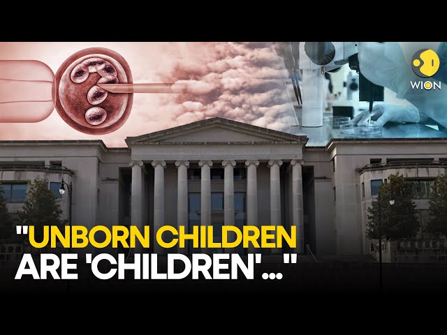 Are frozen embryos Children? Alabama Supreme Court gives first-of-its-kind decision | WION Originals