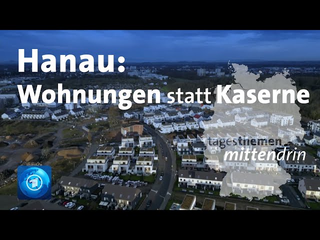 ⁣Hanau: Wohnungen statt Kaserne | tagesthemen mittendrin