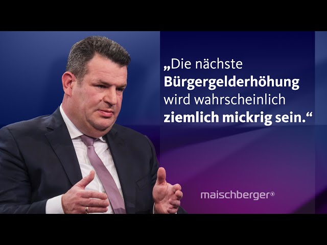 „Wir würfeln nicht irgendeine Bürgergelderhöhung“ – Bundesarbeitsminister Heil (SPD) | maischberger