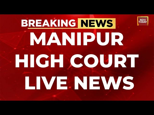 Manipur News LIVE: Manipur High Court Overturns Order On Meitei Community | Meitei News LIVE Updates