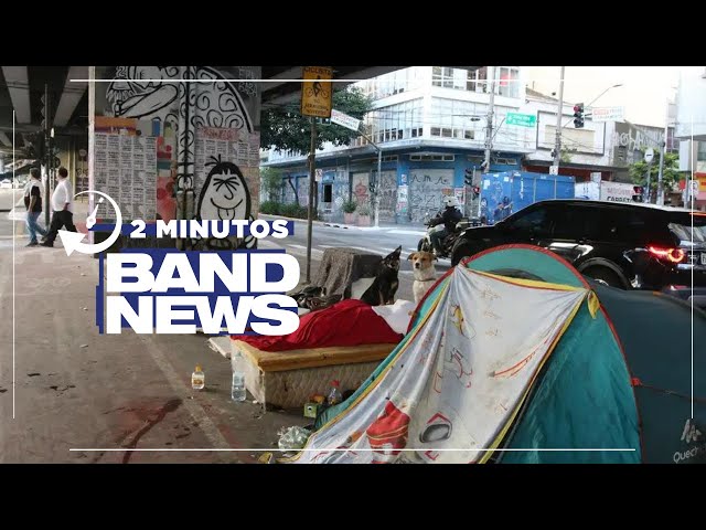 BandNews em 2 Minutos (22/02/24 - Manhã) População em situação de rua aumenta 17 vezes em SP