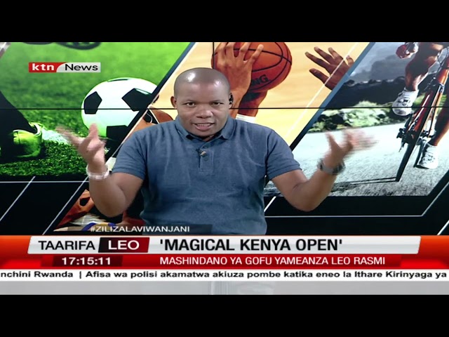 ⁣Magical Kenya Golf Open yaanza huko Muthaiga, Nairobi