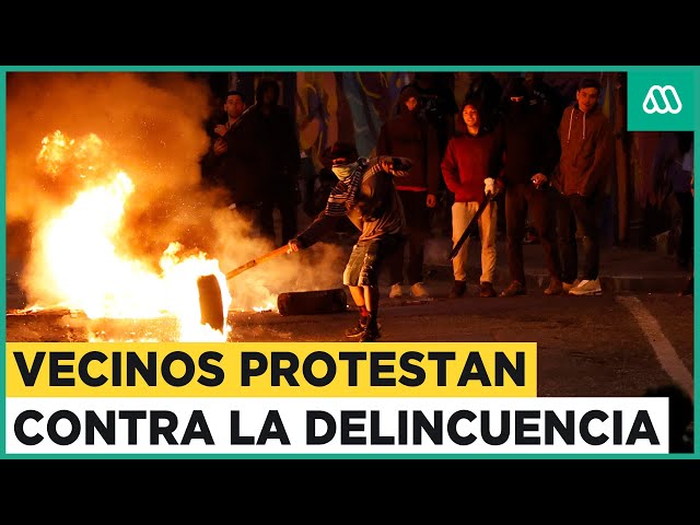 Vecinos aburridos de la delincuencia: Protestas para exigir medidas de seguridad