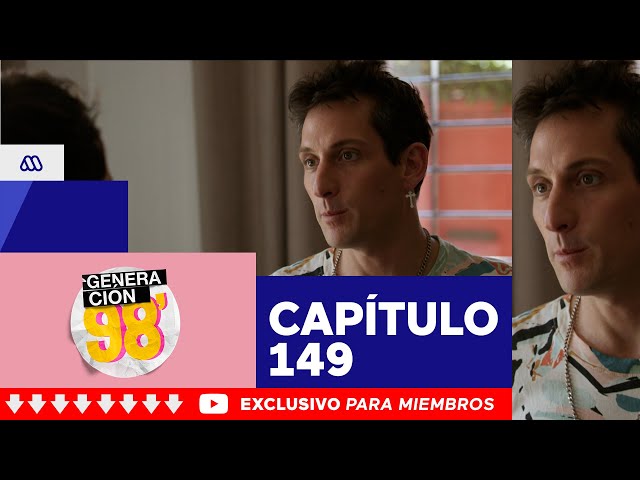 Generación 98' / Capítulo 149 / Mega