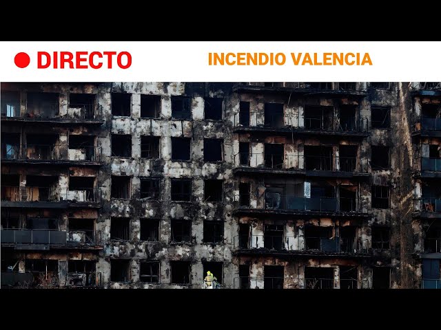 INCENDIO VALENCIA  EN DIRECTO: Así está el EDIFICIO un día después de la TRAGEDIA | RTVE Noticias